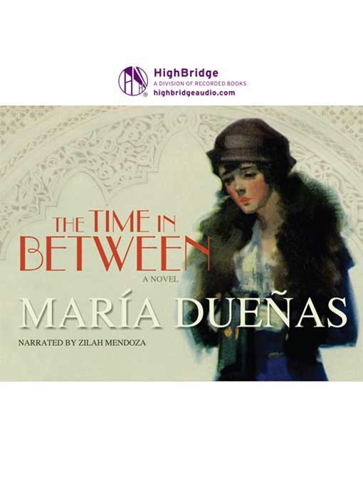 Title details for The Time In Between by Maria Duenas - Wait list